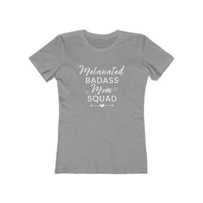 Women's Slim Fit Tee - Melanated Badass Mom