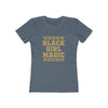 Women's Slim Fit Tee - Black Girl Magic