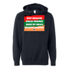 Just Because Rules Change Unisex Hoodie