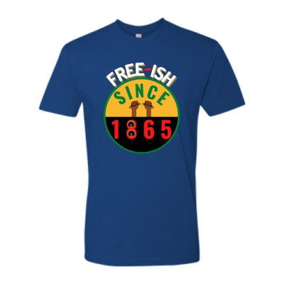 Free-Ish Since 1865 Unisex T-shirt