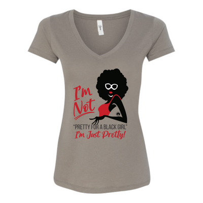 I'm Just Pretty V-Neck T-shirt