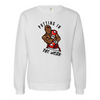 Putting in the Work Unisex Sweatshirt