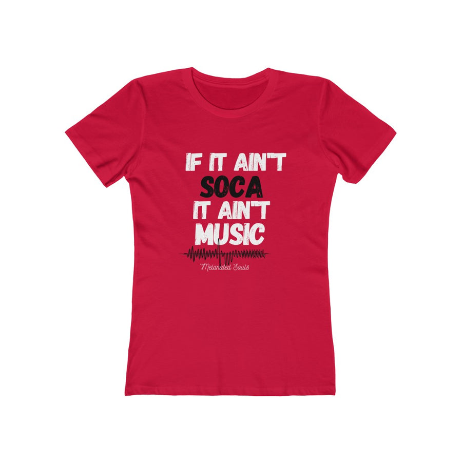 Women's Slim Fit Tee - If it Ain't SOCA