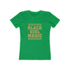 Women's Slim Fit Tee - Black Girl Magic