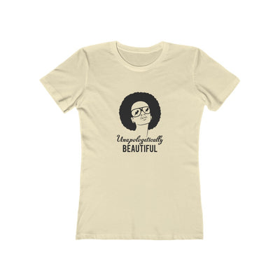 Women's Slim Fit Tee - Unapologetically Beautiful