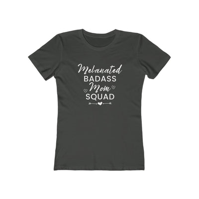 Women's Slim Fit Tee - Melanated Badass Mom